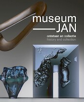 Museum JAN - Titus M. Eliëns, Aukje Vergeest (ISBN 9789462623217)