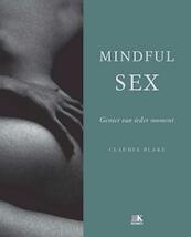 Mindful sex - Claudia Blake (ISBN 9789021554242)