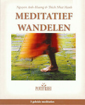 Meditatief wandelen - Thich Nhat Hanh, Nguyen Anh-Huong (ISBN 9789461494436)