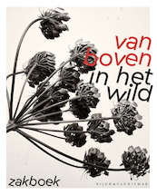 Van Boven in het wild zakboek - Yvette van Boven (ISBN 9789038811291)