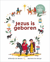 Jezus is geboren - Willemijn de Weerd (ISBN 9789033834325)