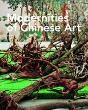 Modernities of Chinese Art - John Clark (ISBN 9789004177505)