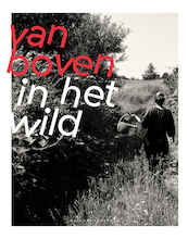 Van Boven in het wild - Yvette van Boven (ISBN 9789038812991)