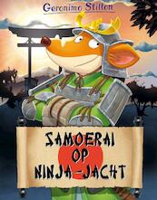 Samoerai op Ninjajacht (makkelijk lezen boek) 57 - Geronimo Stilton (ISBN 9789085922148)
