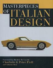 Masterpieces of Italian Design - Charlotte Fiell & Peter Fiell (ISBN 9781847960474)