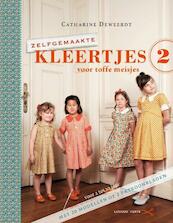 Zelfgemaakte kleertjes 2 - Catharine Deweerdt (ISBN 9789077437056)