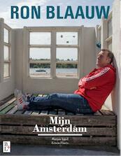 Mijn Amsterdam - Ron Blaauw, Marjan Ippel, Edwin Flores, Edwin Florès (ISBN 9789461561282)