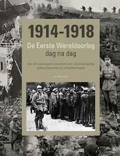 De Eerste Wereldoorlog dag na dag - Ian Westwell (ISBN 9789044739077)