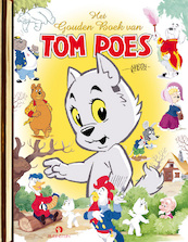 Het Gouden Boek van Tom Poes - Sjoerd Kuyper (ISBN 9789047629146)
