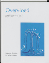 Overvloed - Sanaya Roman (ISBN 9789020270068)