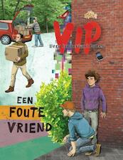 Mijn foute vriend - Merlien Welzijn (ISBN 9789461850416)