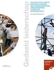 Gedeeld leiderschap - Jelle Dijkstra, Paul-Peter Feld, Paul Peter Feld (ISBN 9789023250180)