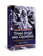 Trees krijgt een Canadees - Bonnie Okkema (ISBN 9789057308741)