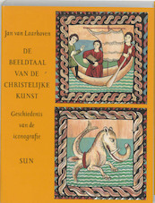 De beeldtaal van de christelijke kunst - J. van Laarhoven (ISBN 9789061683476)