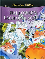 Halloween...lach of ik schiet! 24 - Geronimo Stilton (ISBN 9789085920267)