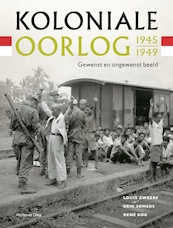 Koloniale oorlog 1945-1949 - René Kok, Erik Somers, Louis Zweers (ISBN 9789048867202)