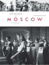 My Moscow - Igor Moukhin (ISBN 9789053307670)