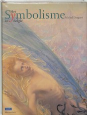 Het Symbolisme in België - M. Draguet (ISBN 9789061535560)