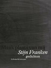 Maak plaats van mij - Stijn Vranken (ISBN 9789085425816)