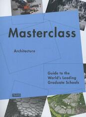 Masterclass architecture - Ana Martins (ISBN 9789077174982)