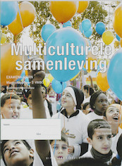 Multiculturele samenleving examenkatern VMBO Les/werkboek - Janine Middelkoop, Bas Schuijt, Theo Schuurman, Theo Rijpkema (ISBN 9789086740673)