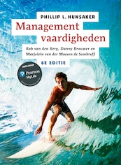 Managementvaardigheden, 6e editie met MyLab NL - Phillip L. Hunsaker (ISBN 9789043040747)