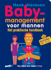 Babymanagement voor mannen - Henk Hanssen (ISBN 9789077393116)