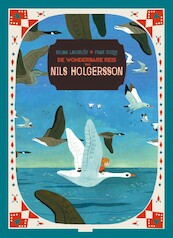 De wonderbare reis van Nils Holgersson - Selma Lagerlof (ISBN 9789044839623)