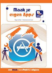 Maak je eigen Apps - Serge de Beer, Annemarie van Essen (ISBN 9789088917004)