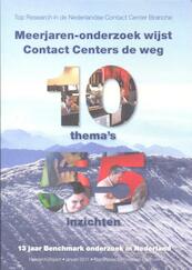 Meerjaren-onderzoek wijst contact centers de weg - (ISBN 9789491390029)