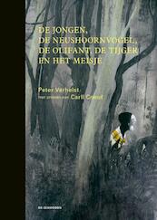 De jongen, de neushoornvogel, de olifant, de tijger en het meisje - Peter Verhelst (ISBN 9789462910560)