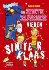 De Zoete Zusjes vieren Sinterklaas & Kerst (omkeerboekje) - Hanneke de Zoete (ISBN 9789043928892)