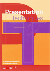 Presentation Techniques - B. van der Laaken, M. van der Laaken (ISBN 9789046900475)
