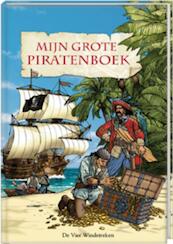 Mijn grote piratenboek - B. Wernsing-Bottmeyer (ISBN 9789055798650)