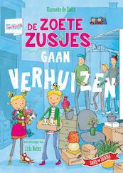 De Zoete Zusjes gaan verhuizen - Hanneke de Zoete (ISBN 9789043928298)