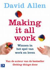 Making it all Work - David Allen (ISBN 9789052617084)