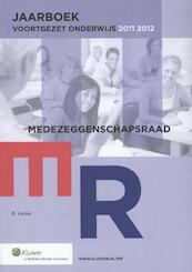 MR Jaarboek Voortgezet Onderwijs 2011/2012 - B. Keizer (ISBN 9789013096224)