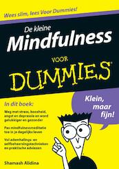 De kleine Mindfulness voor dummies - Shamash Alidina (ISBN 9789043025263)