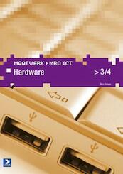 Maatwerk MBO ICT Hardware niveau 3/4 - Bert Pinkster (ISBN 9789039526989)