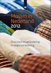 Moslim in Nederland 2012 - Mieke Maliepaard, Mérove Gijsberts (ISBN 9789037706215)