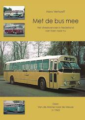 Met de bus mee Van de Marne naar de Meuse in 1963 - Hans Verhoeff (ISBN 9789060133378)