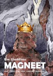 Magneet - Tim Gladdines (ISBN 9789086663156)
