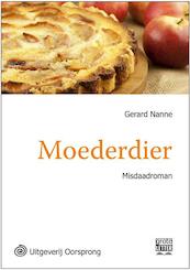 Moederdier - grote letter uitgave - Gerard Nanne (ISBN 9789461011961)