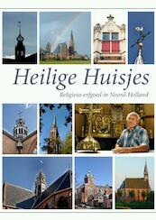 Heilige Huisjes - Ed Blaauw, Jan Butter, Frank Buurman, Co Buysman (ISBN 9789077842263)