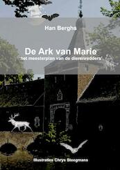 DE ARK VAN MARIE - Han Berghs (ISBN 9789403673677)