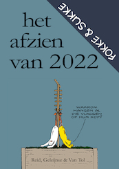 Fokke & Sukke | Het afzien van 2022 - John Reid, Bastiaan Geleijnse, Jean-Marc van Tol (ISBN 9789492409614)