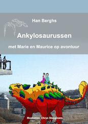 ANKYLOSAURUSSEN - Han Berghs (ISBN 9789403687391)