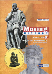Moving History HAVO/VWO 2 Testbook - (ISBN 9789042541320)