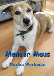 Meneer maus - Marian Werkman (ISBN 9789085709381)