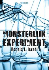 Monsterlijk experiment - Ronald L. Israël (ISBN 9789400801028)